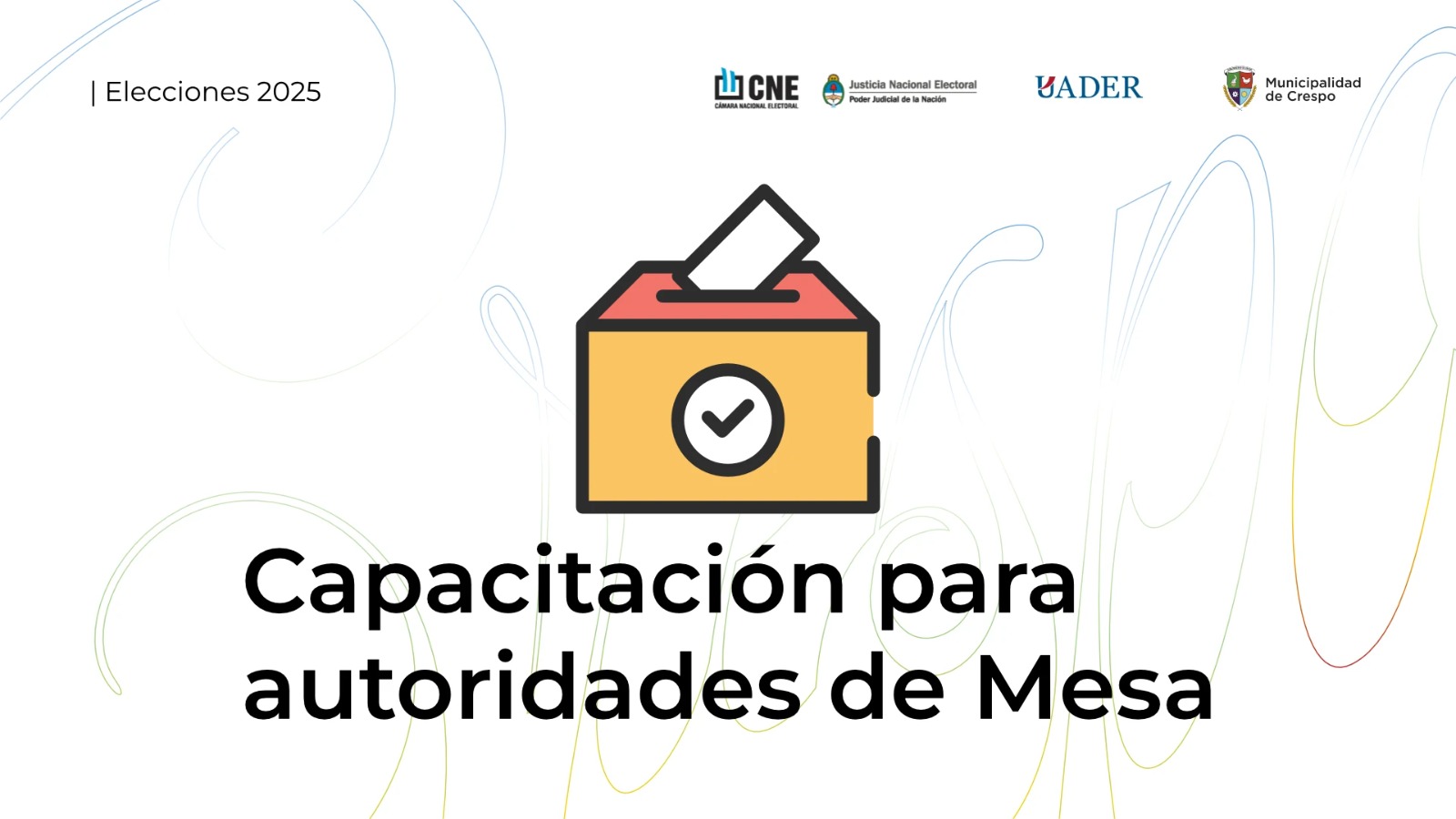 Capacitación de autoridades de mesa en Crespo
