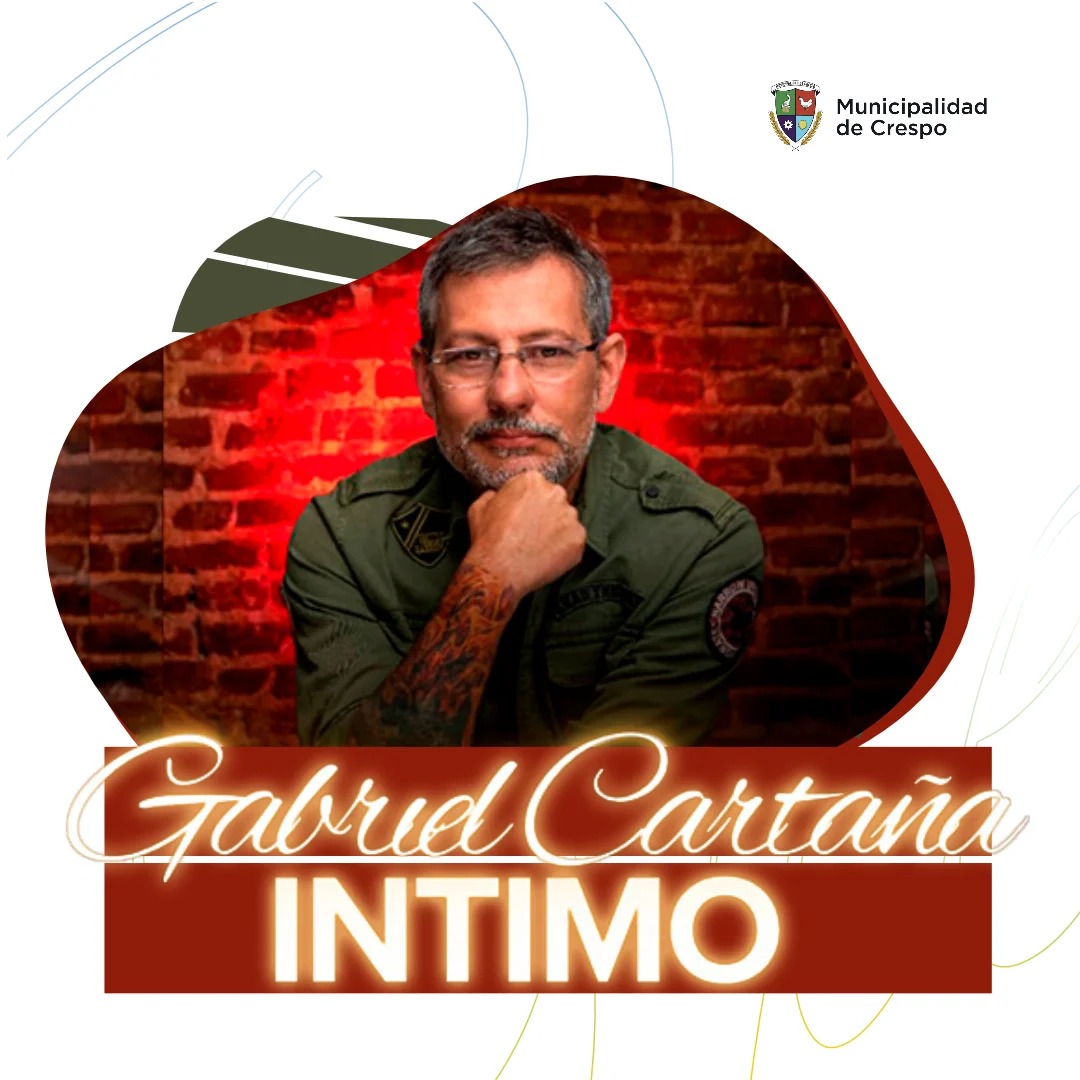 Gabriel Cartañá presenta su espectáculo ‘Intimo’ en Crespo