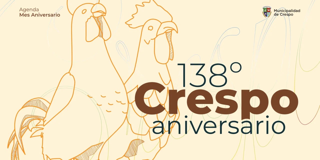 Crespo celebra su 138° aniversario
