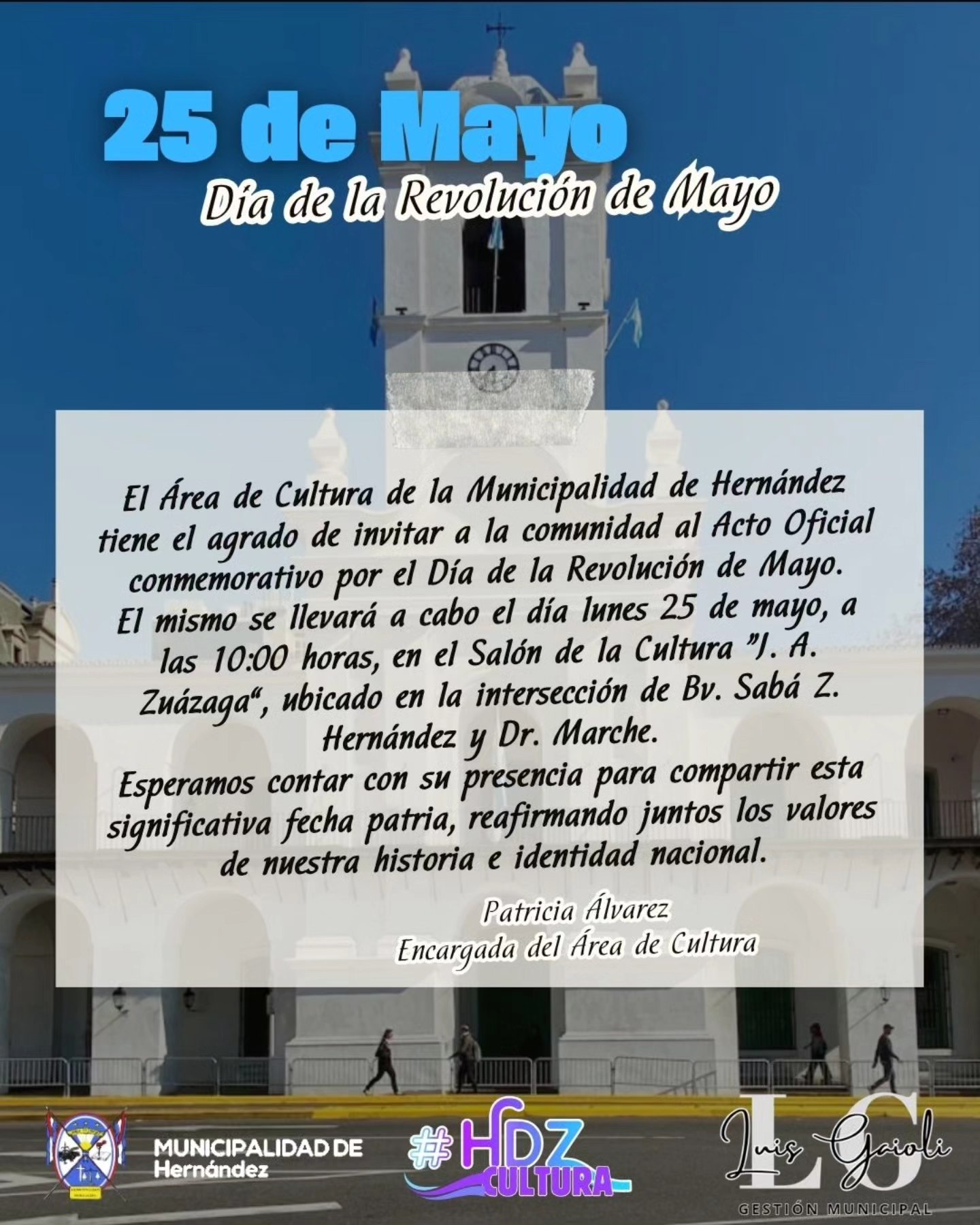 Preparan el Acto Oficial por el Día de la Revolución de Mayo en Hernández
