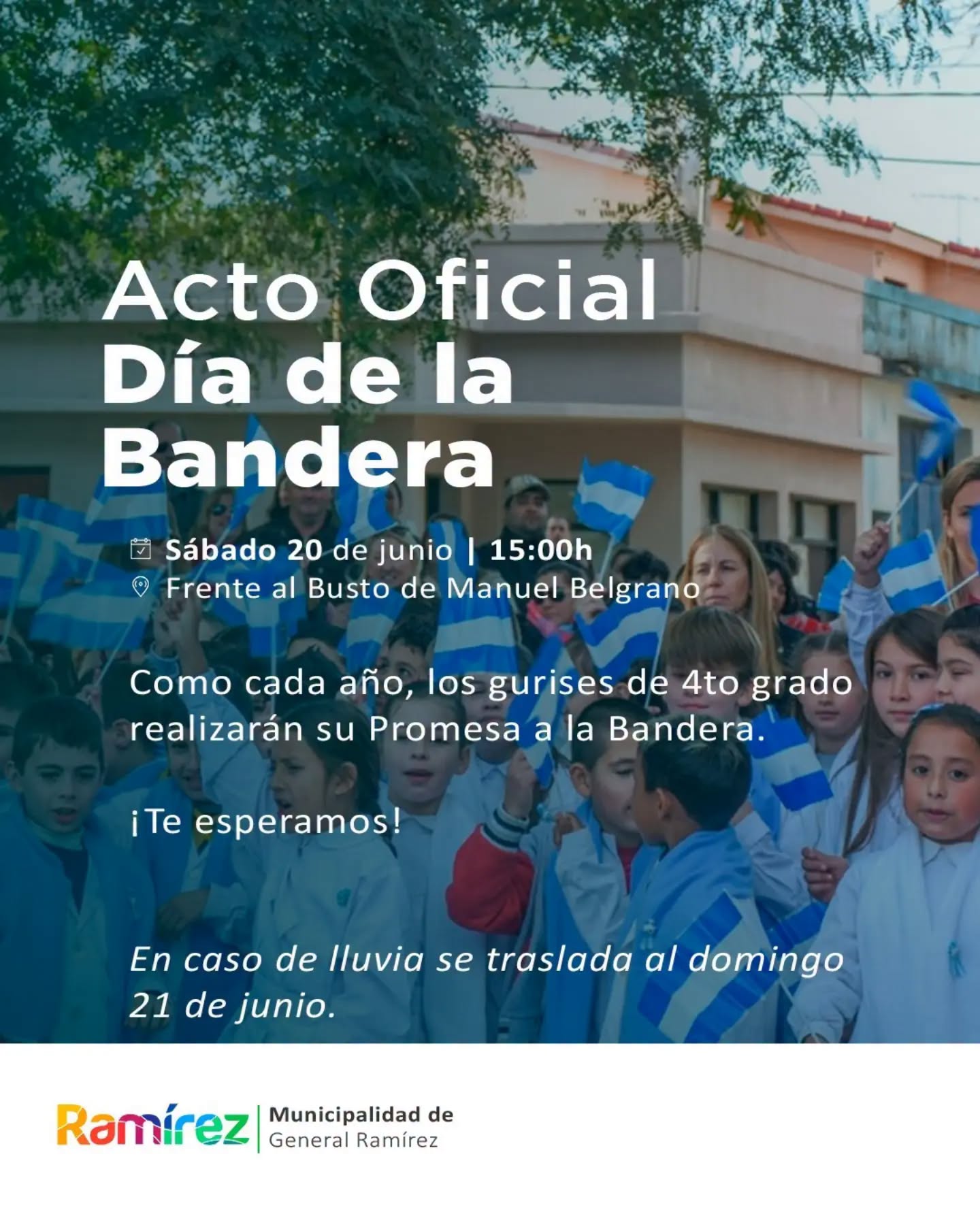 Acto Oficial por el Día de la Bandera en General Ramírez