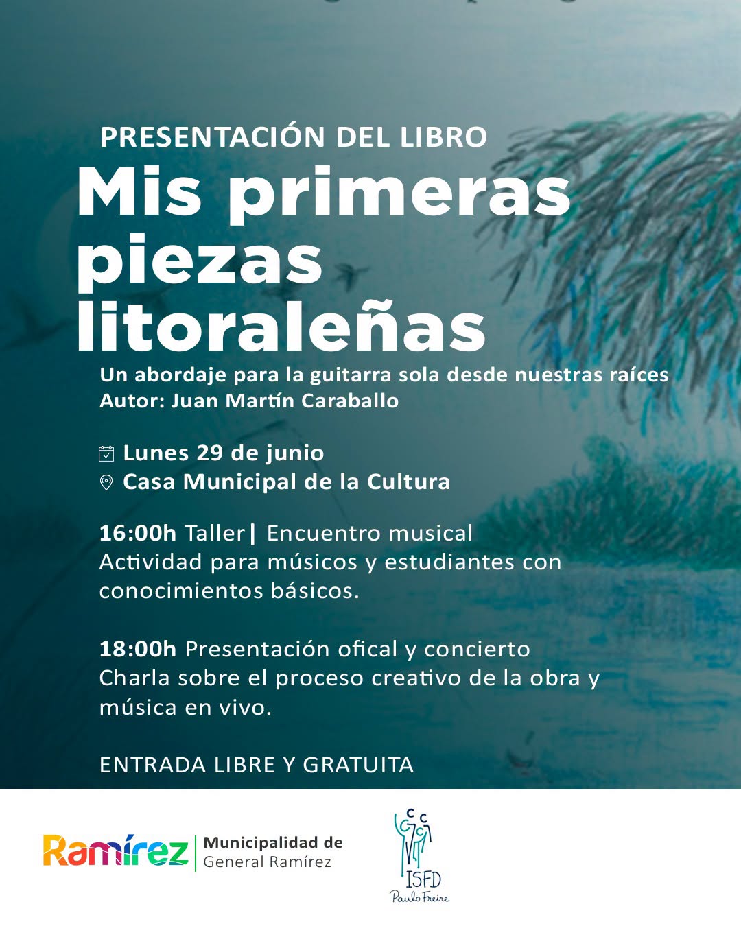 Una tarde para el encuentro con la música y las raíces en Ramírez