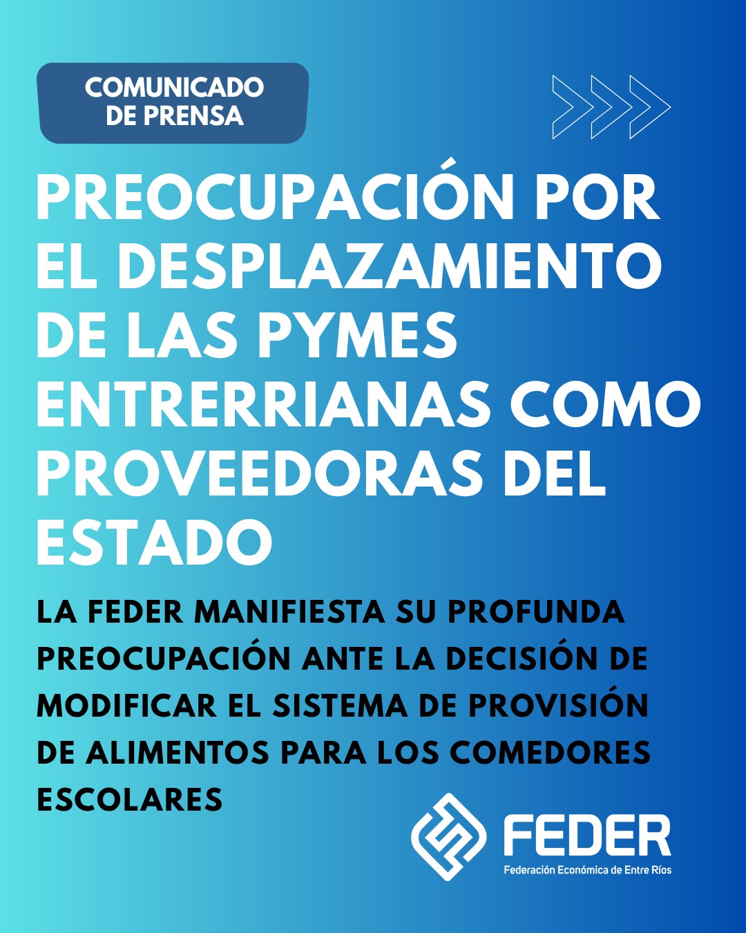 La FEDER preocupada por el desplazamiento de las pymes entrerrianas como proveedoras del Estado