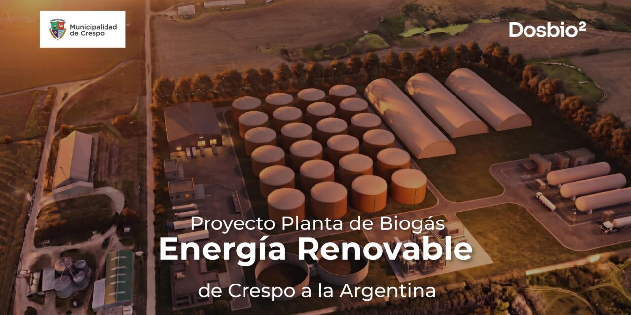 Proyecto planta de biogás, energía renovable de Crespo a la Argentina