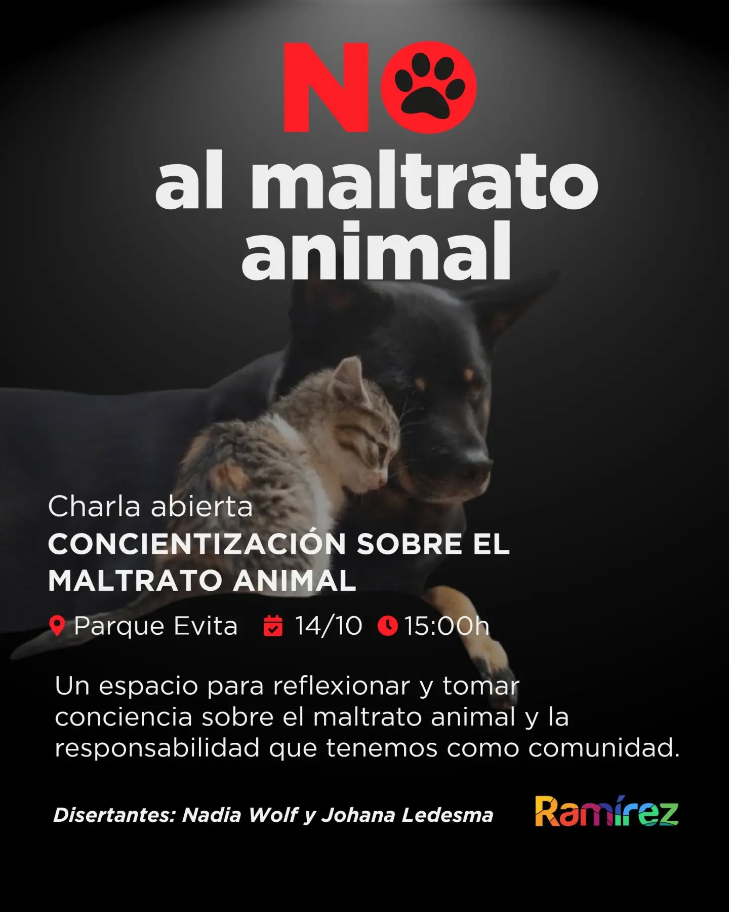 Ramírez le dice No al maltrato animal